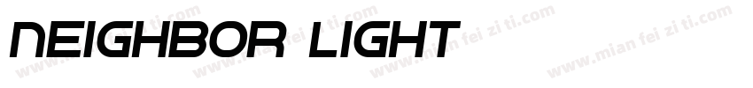 Neighbor Light字体转换